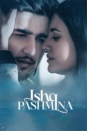 Ishq Pashmina 2022 Hindi Movie Pre-DVDRip 720p – 480p Movie Poster