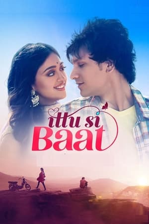 Ittu Si Baat 2023 Hindi HDRip 720p – 480p Movie Poster