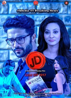 J.D. (2017) Hindi Movie 720p HDTVRip x264 [1.1GB] Movie Poster