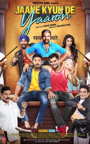 Jaane kyun de yaaron (2018) Hindi Movie 720p HDRip x264 [1.4GB] Movie Poster