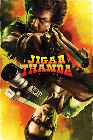 Jigarthanda DoubleX 2023 Hindi HDRip 720p – 480p Movie Poster