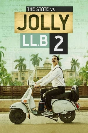 Jolly LLB 2 (2017) Hindi Movie 720p BluRay [1.2GB] Movie Poster