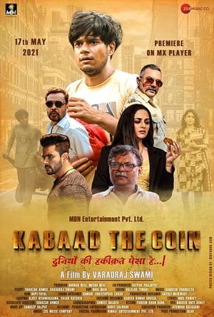 Kabaad The Coin 2021 Hindi Movie 720p HDRip x264 [700MB] Movie Poster