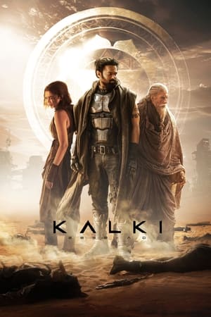 Kalki 2898 AD 2024 Hindi Dual Audio HDRip 1080p – 720p – 480p Movie Poster