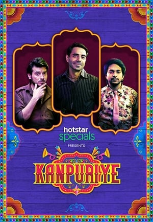 Kanpuriye 2019 Hindi Movie 480p HDRip - [300MB] Movie Poster