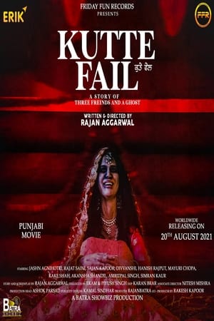 Kutte Fail (2021) Punjabi Movie 720p HDRip x264 [950MB] Movie Poster