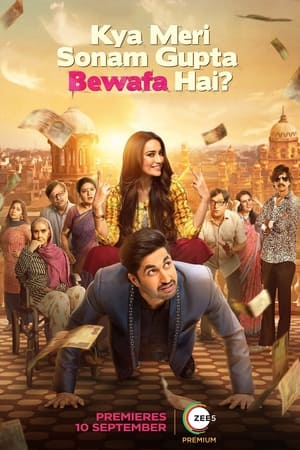 Kya Meri Sonam Gupta Bewafa Hai (2021) Hindi Dual Audio 480p HDRip 400MB Movie Poster