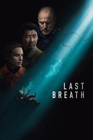 Last Breath (2025) WEBRIP Hindi (MULTI AUDIO) 720p – 480p – 1080p Movie Poster