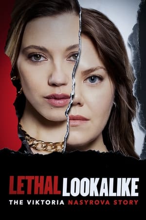 Lethal Lookalike The Viktoria Nasyrova Story 2024 Hindi Dubbed WEBRip 720p Movie Poster