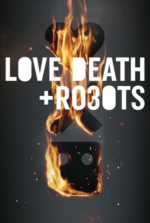 Love, Death & Robots 2022 Season 3 Web-DL 720p – 480p Movie Poster