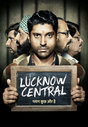 Lucknow Central 2017 Hindi Movie 480p DTHRip 410MB Movie Poster