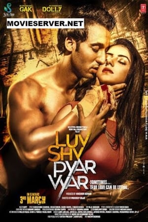 Luv Shuv Pyar Vyar (2017) Movie 480p HDRip - [300MB] Movie Poster