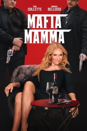 Mafia Mamma (2023) Hindi Dual Audio HDRip 1080p – 720p – 480p Movie Poster