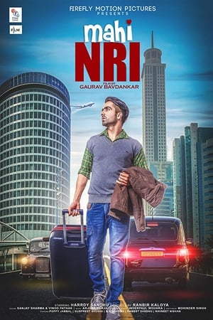 Mahi NRI 2017 Punjabi Movie 720p HDRip x264 [1GB] Movie Poster