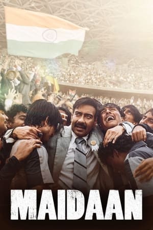 Maidaan 2024 CAMRip Hindi 1080p Movie Poster