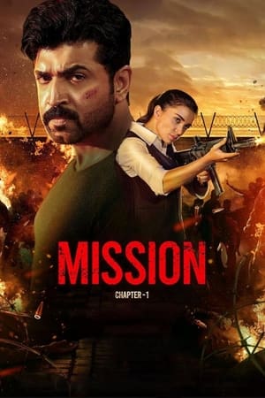 Mission : Chapter 1 2024 Hindi HDRip 720p – 480p – 1080p Movie Poster