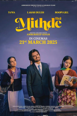 Mithde (2025) WEBRIP Hindi (MULTI AUDIO) 720p – 480p – 1080p Movie Poster