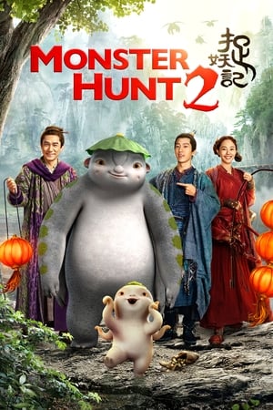 Monster Hunt 2 (2018) Hindi Dual Audio 480p BluRay 500MB Movie Poster