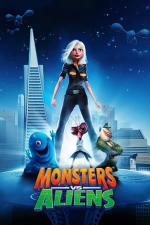 Monsters vs. Aliens (2009) Dual Audio Hindi Full Movie 720p BluRay - 870MB Movie Poster