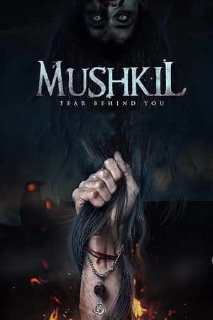 Mushkil (2019) Hindi Movie 480p HDRip - [300MB] Movie Poster