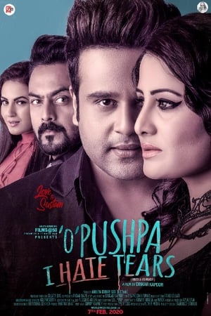 O Pushpa I Hate Tears 2020 Hindi HDRip 720p – 480p Movie Poster