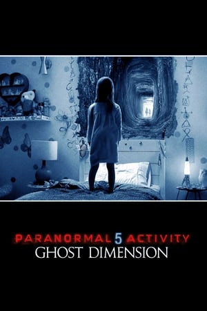 Paranormal Activity The Ghost Dimension 2015 Hindi Dual Audio 480p BluRay 330MB Movie Poster