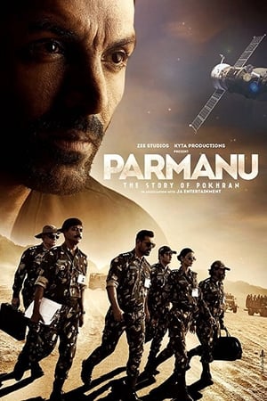 Parmanu: The Story of Pokhran (2018) Movie 720p HDRip x264 [1GB] Movie Poster