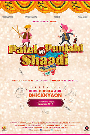 Patel Ki Punjabi Shaadi 2017 360MB Movie 480p DVDRip Download Movie Poster