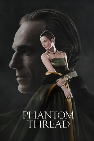 Phantom Thread (2017) Hindi Dual Audio 480p BluRay 400MB Movie Poster