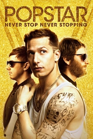 Popstar: Never Stop Never Stopping (2016) Hindi Dual Audio 480p BluRay 280MB Movie Poster