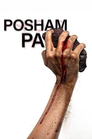 Posham Pa (2019) Hindi Movie 720p HDRip x264 [600MB] Movie Poster