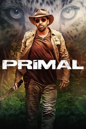 Primal (2019) Hindi Dual Audio 480p BluRay 300MB Movie Poster