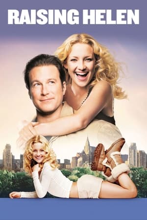 Raising Helen (2004) Hindi Dual Audio 480p Web-DL 350MB Movie Poster