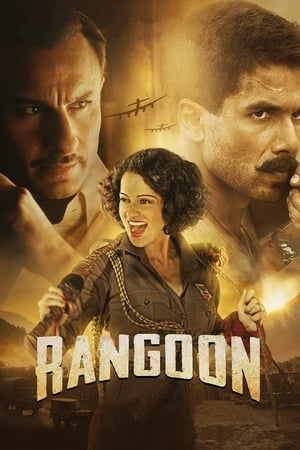 Rangoon 2017 Full Movie DTHRip 720p [1.2GB] Download Movie Poster