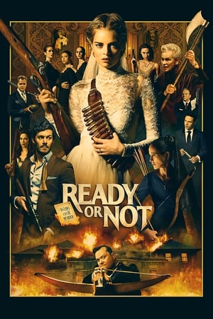 Ready or Not (2019) Hindi Dual Audio 720p BluRay [850MB] Movie Poster