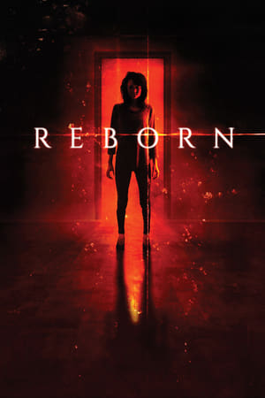 Reborn 2018 Hindi Dual Audio 720p BluRay [1GB] Movie Poster