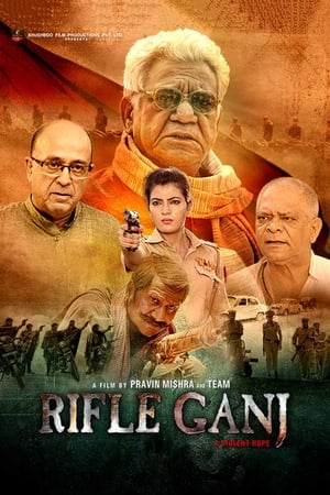 Rifle Ganj 2021 Hindi Movie 720p HDRip x264 [930MB] Movie Poster