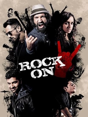 Rock On 2 2016 450MB Full Movie DVDRip 480p Movie Poster