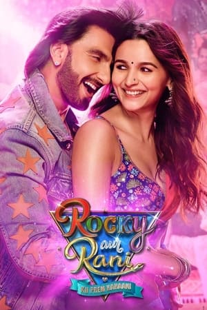 Rocky Aur Rani Kii Prem Kahaani 2023 Hindi HDRip | 720p | 480p Movie Poster