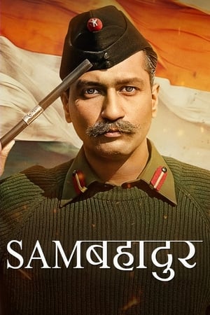 Sam Bahadur 2023 Hindi HDRip 720p – 480p Movie Poster