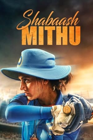 Shabaash Mithu (2022) Hindi Movie Web-DL 720p – 480p Movie Poster