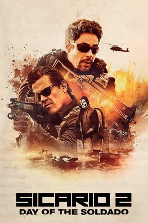 Sicario: Day of the Soldado (2018) Hindi Dual Audio 480p BluRay 400MB Movie Poster