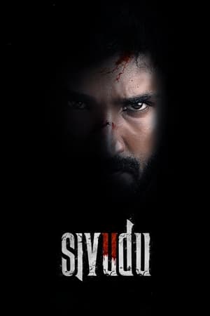 Sivudu (2022) Hindi Dubbed HDRip 720p – 480p Movie Poster