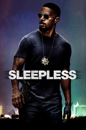 Sleepless (2017) Hindi Dual Audio HDRip 720p – 480p Movie Poster