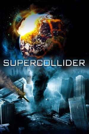 Supercollider (2013) Hindi Dual Audio 720p BluRay [890MB] Movie Poster