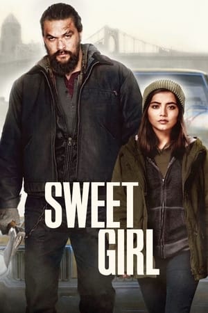 Sweet Girl 2021 Hindi Dual Audio 480p HDRip 340MB Movie Poster