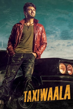 Taxiwala (2018) Dual Audio (Hindi ,Telugu) 720p Uncut HDRip [1.5GB] Movie Poster