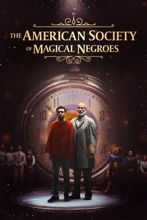 The American Society of Magical Negroes (2024) Hindi Dual Audio HDRip 1080p – 720p – 480p Movie Poster