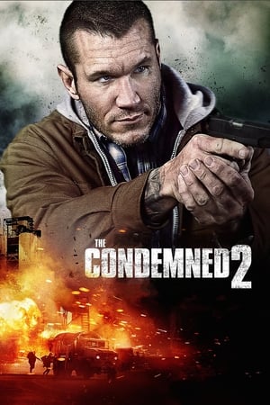 The Condemned 2 (2015) Dual Audio Hindi Movie 720p BluRay - 850MB Movie Poster