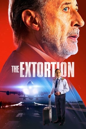 The Extortion 2023 Hindi Dual Audio HDRip 1080p – 720p – 480p Movie Poster